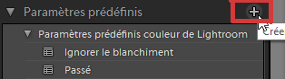 Les paramètres prédéfinis dans Lightroom